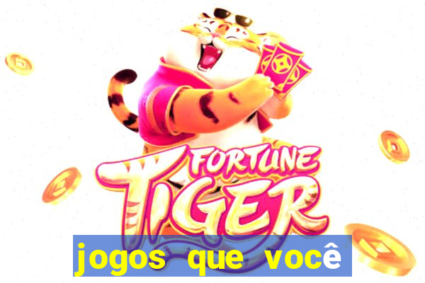 jogos que você ganha dinheiro jogando