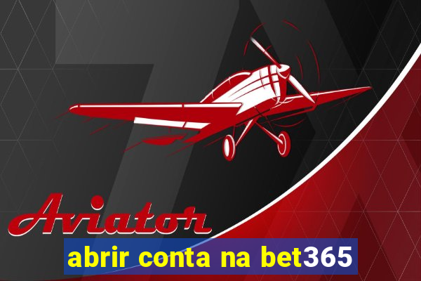 abrir conta na bet365