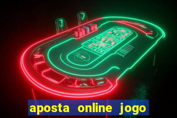 aposta online jogo de futebol