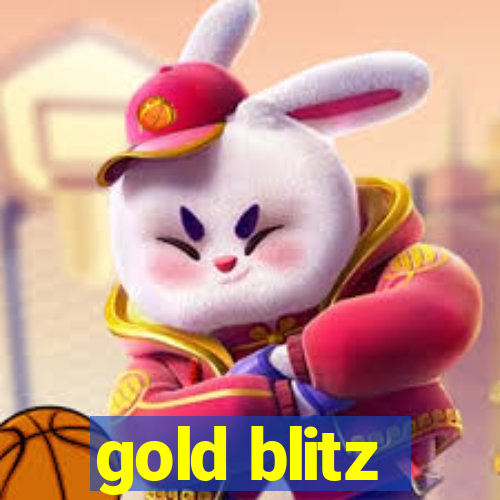 gold blitz