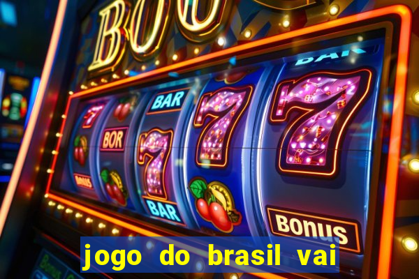 jogo do brasil vai passar na globoplay