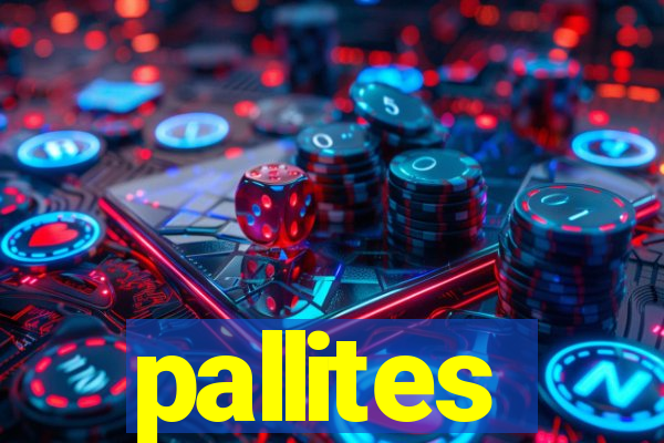 pallites