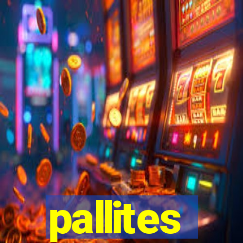 pallites