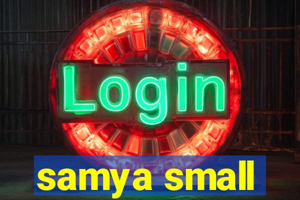 samya small