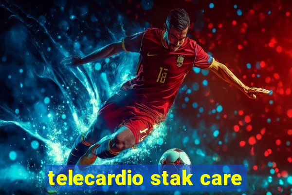 telecardio stak care