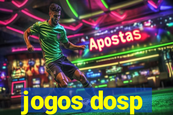 jogos dosp