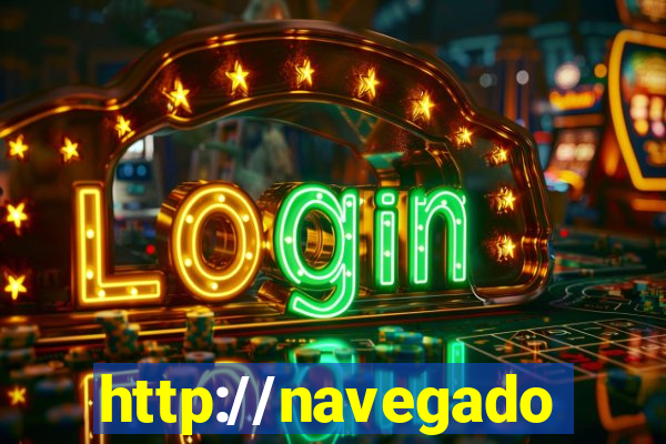 http://navegadoruniplay.top