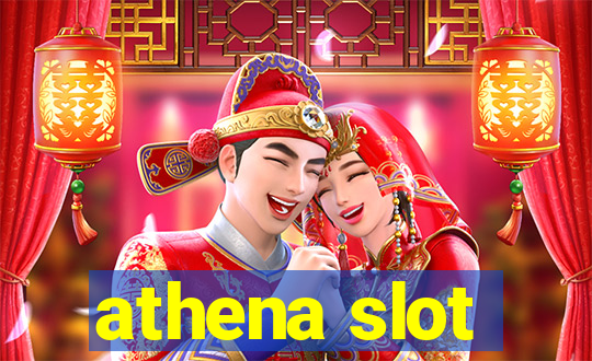 athena slot