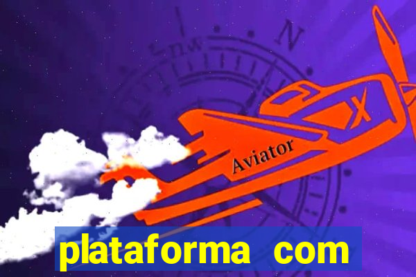 plataforma com conta demo fortune tiger