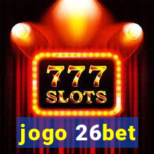 jogo 26bet