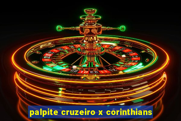 palpite cruzeiro x corinthians