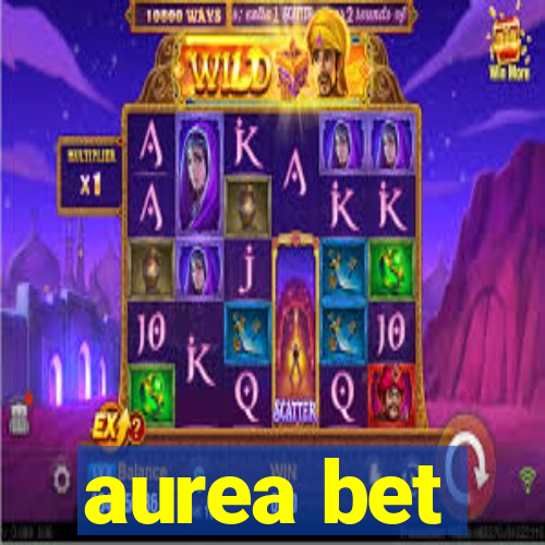 aurea bet