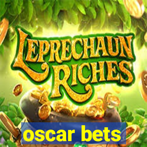 oscar bets