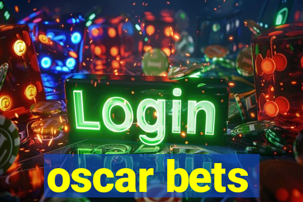 oscar bets