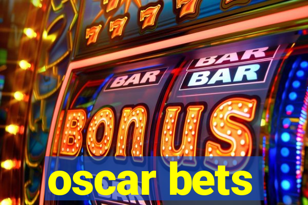 oscar bets