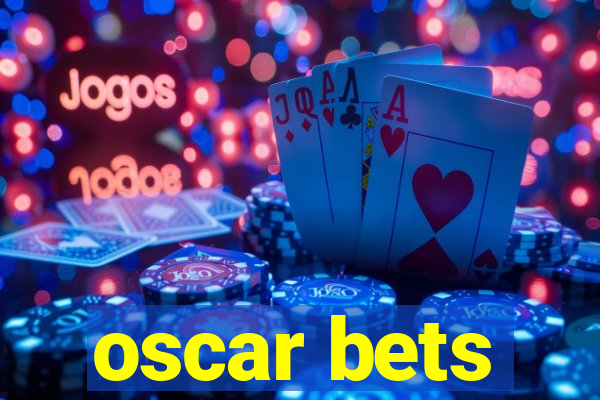 oscar bets