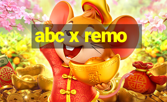 abc x remo