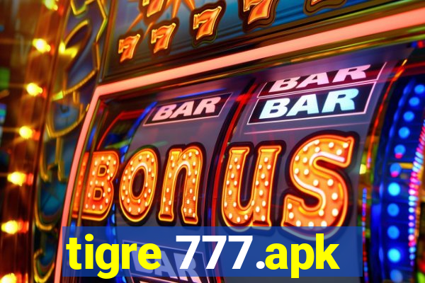 tigre 777.apk