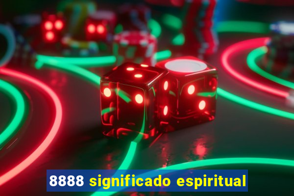 8888 significado espiritual