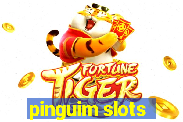 pinguim slots