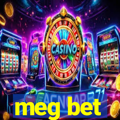 meg bet