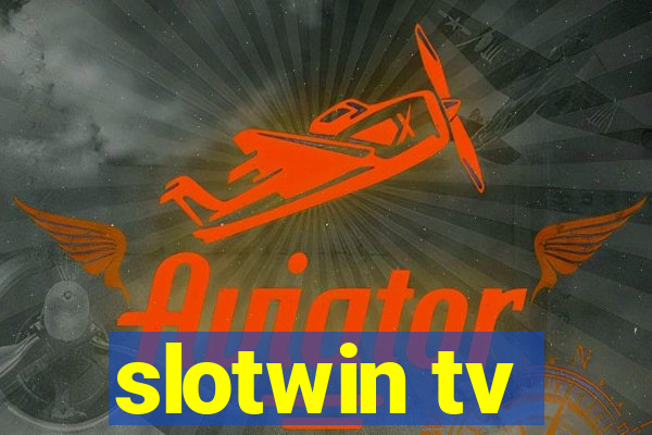 slotwin tv