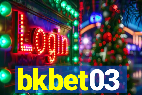 bkbet03