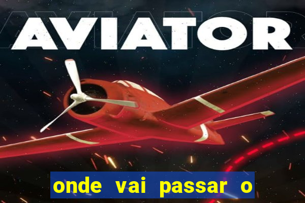 onde vai passar o jogo do flamengo x vasco hoje