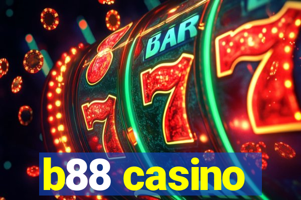 b88 casino