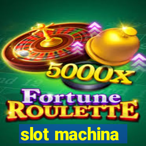 slot machina