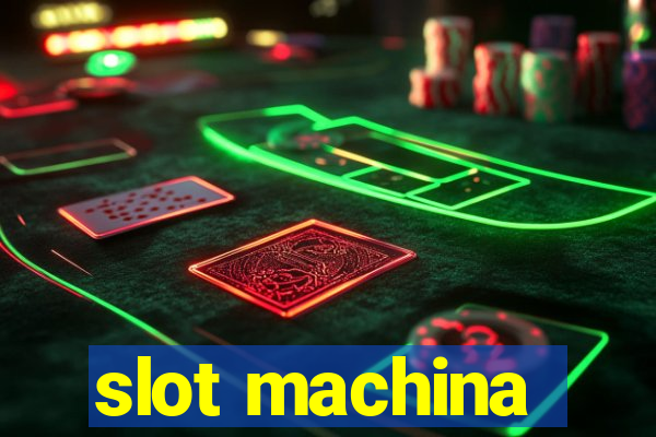 slot machina