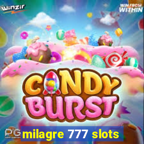 milagre 777 slots