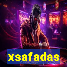 xsafadas