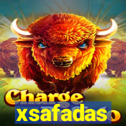 xsafadas