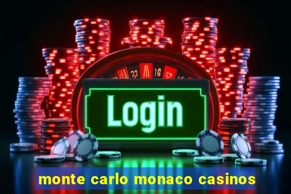 monte carlo monaco casinos