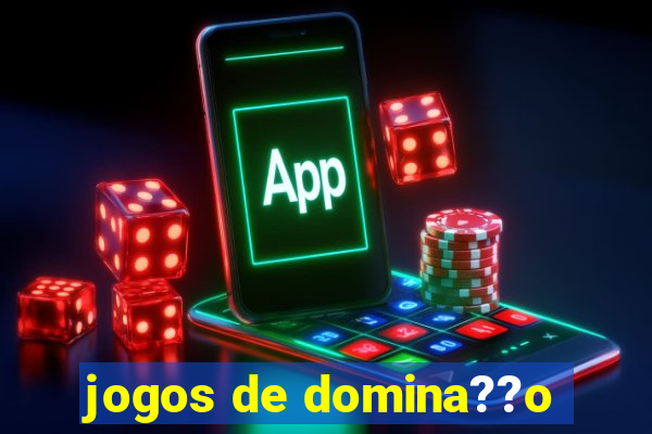 jogos de domina??o