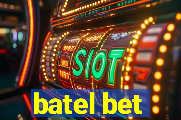 batel bet