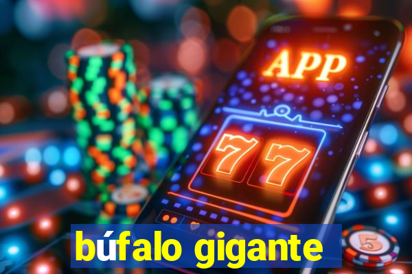 búfalo gigante