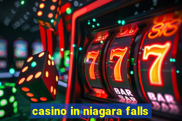 casino in niagara falls