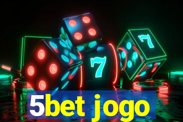 5bet jogo