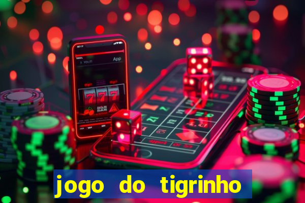 jogo do tigrinho que dá b?nus para jogar