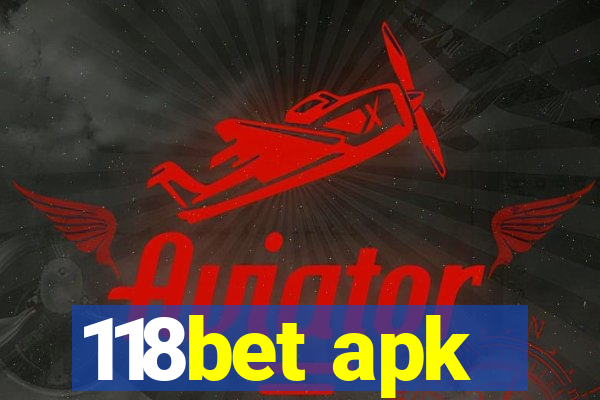 118bet apk