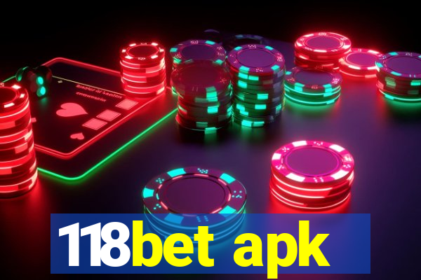 118bet apk