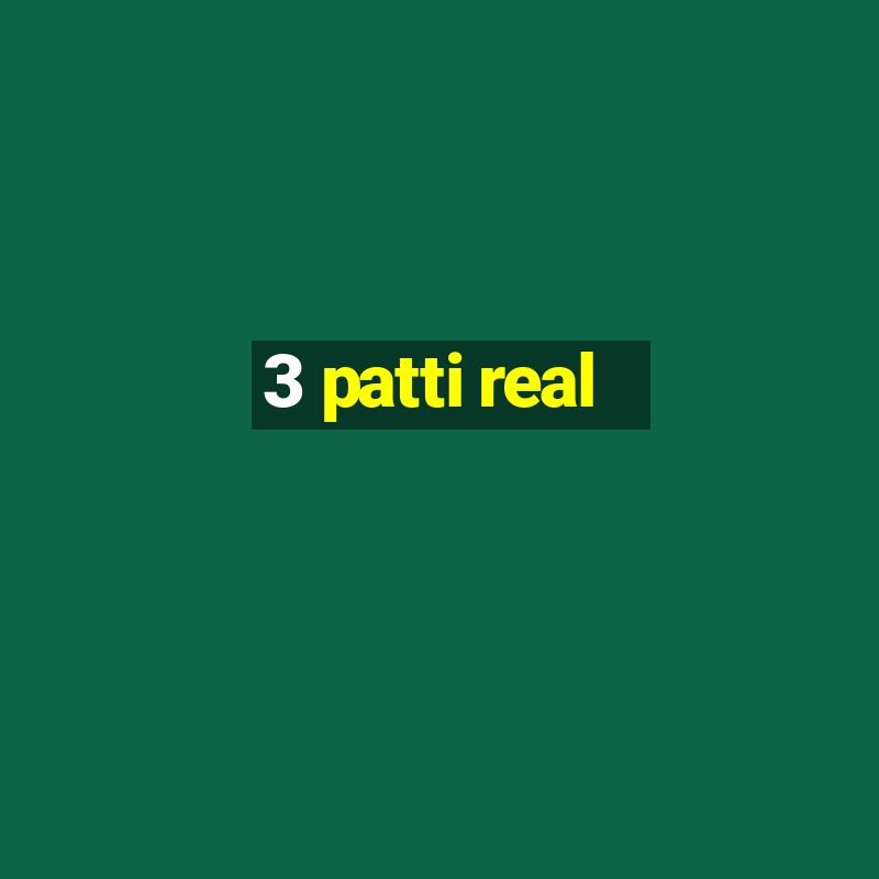 3 patti real