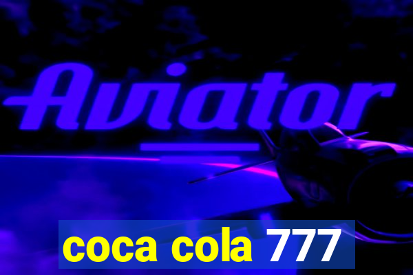 coca cola 777