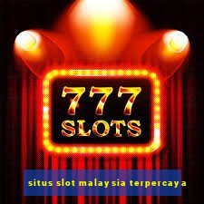 situs slot malaysia terpercaya