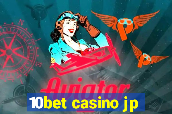 10bet casino jp