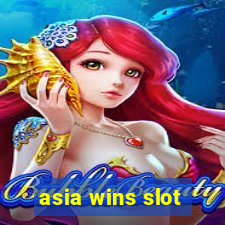 asia wins slot