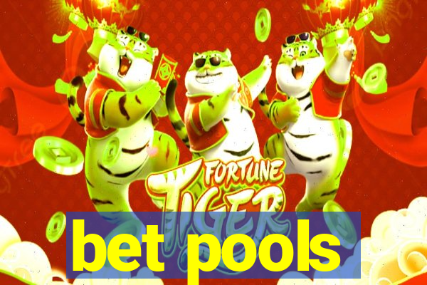 bet pools