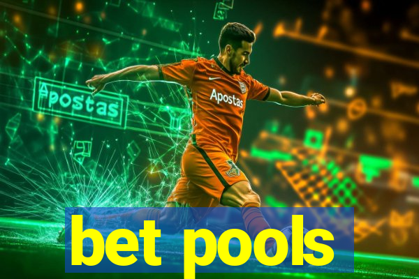 bet pools